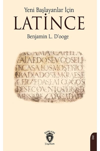 Dorlion Yayınları Beginner's Latin -Benjamin L. D'Ooge-