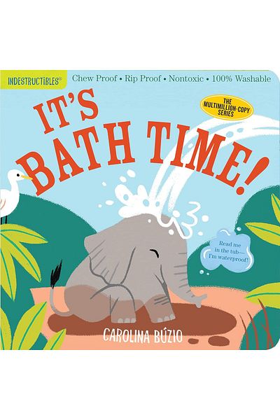 Workman Publishing Indestructibles: It's Bath Time!