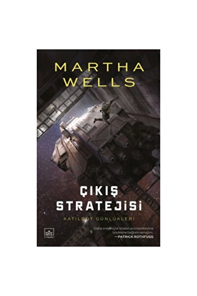 İthaki Yayınları Katilbot Günlükleri 4 - Çıkış Stratejisi