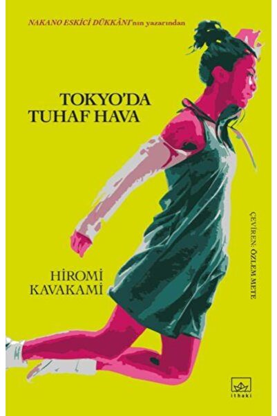 İthaki Yayınları Tokyo'da Tuhaf Hava