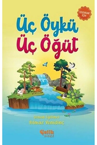 Çelik Yayınevi Üç Öykü Üç Öğüt