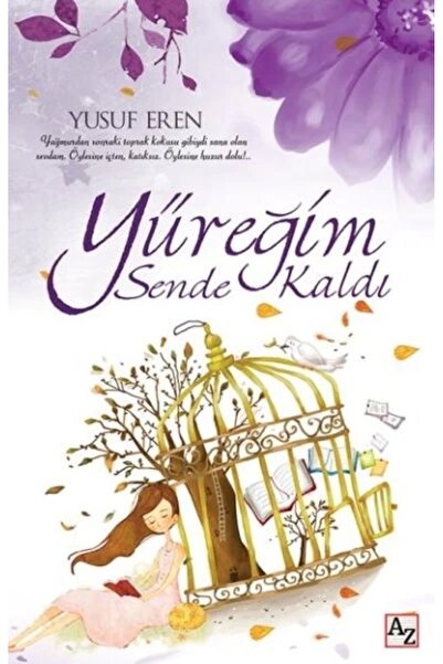 Az Kitap Yüreğim Sende Kaldı Yusuf Eren - Yusuf Eren