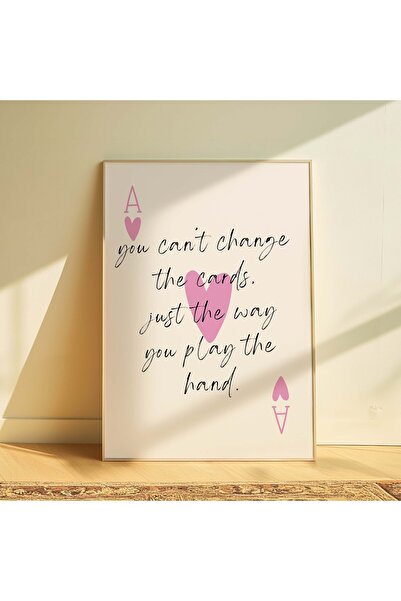 DES VU PRINT You Can't Change The Cards Motivasyon Poster, Çerçevesiz Poster