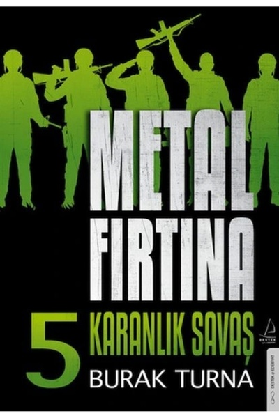 Destek Yayınları Metal Fırtına 5 - Karanlık Savaş