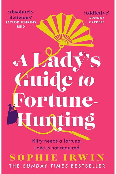 Penguin Books A Lady's Guide to Fortune-Hunting by Sophie Irwin