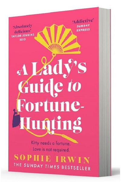 Penguin Books A Lady's Guide to Fortune-Hunting by Sophie Irwin