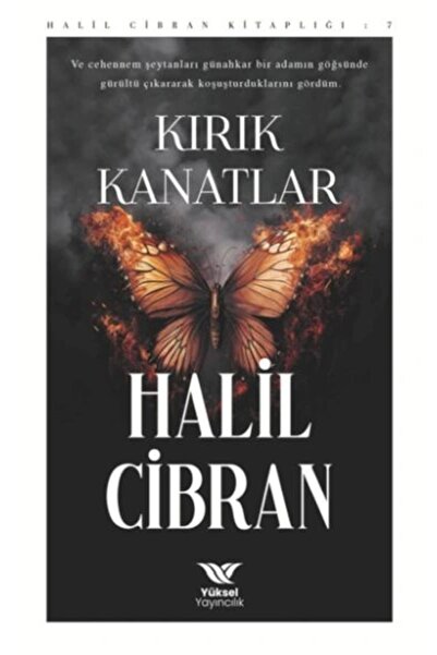 yüksel yayıncılık Kırık Kanatlar / Yüksel Yayıncılık / Halil Cibran