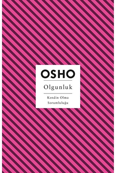 Butik Yayıncılık Olgunluk - Osho