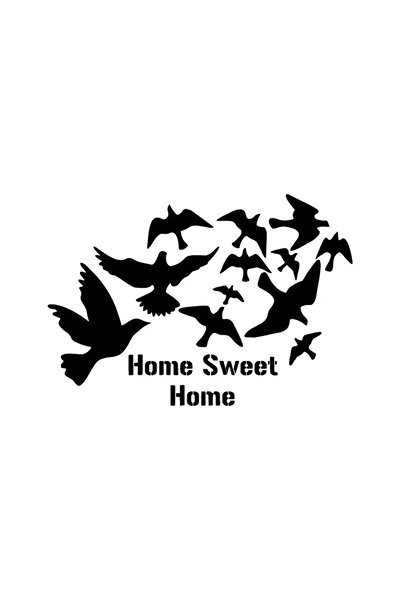 Genel Markalar Kuşlar Ve Sweet Home kaliteli Kaliteli Sticker 10 X 7 Cm