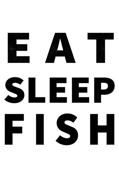 Generic Brand Eat Sleep Fish Text Quality Sticker 30 X 30 cm
