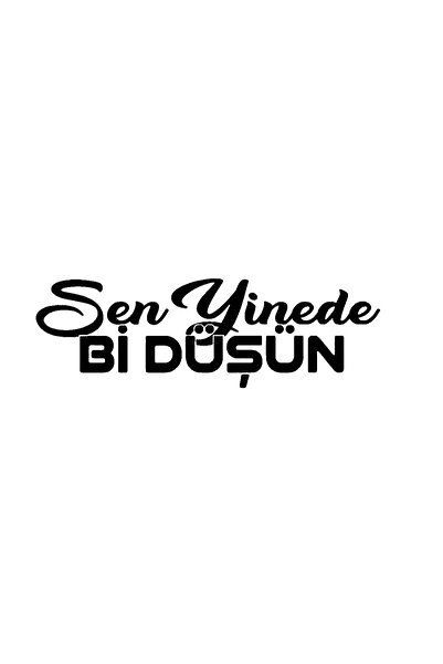 Generic Brand ملصق عالي الجودة من Sen Yinede Bir Think Auto مقاس 20 × 6 سم