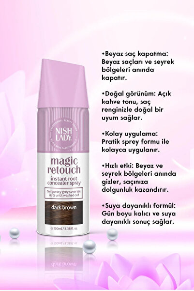 NISHLADY Hair Magic Retouch /beyaz Saçlar Için Beyaz Kapatıcı Saç Spreyi Ve Seyrek Kapatıcı Koyu Kahve 100 ml