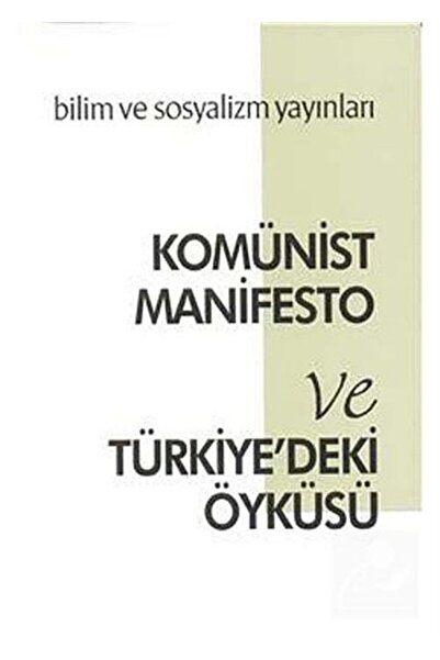 Genel Markalar Komünist Manifesto Ve Türkiye'deki Öyküsü