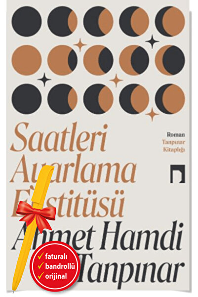 Dergah Yayınları Alfa Kalem+Saatleri Ayarlama Enstitüsü(Ahmet Hamdi Tanpınar)...