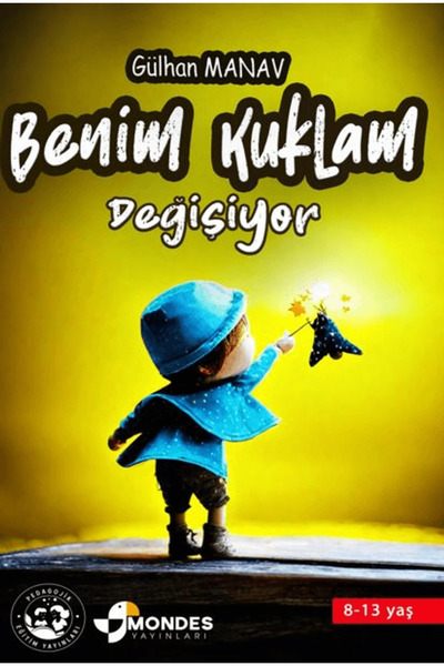Mondes Yayınları Benim Kuklam Değişiyor / Gülhan Manav / Mondes Yayınları / 9...