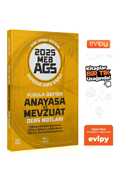 CBA Akademi 2025 MEB-AGS Anayasa ve Mevzuat Pusula Defter Ders Notları - Ali ...