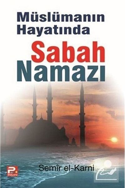 Karınca & Polen Yayınları صلاة الصباح من حياة المسلم
