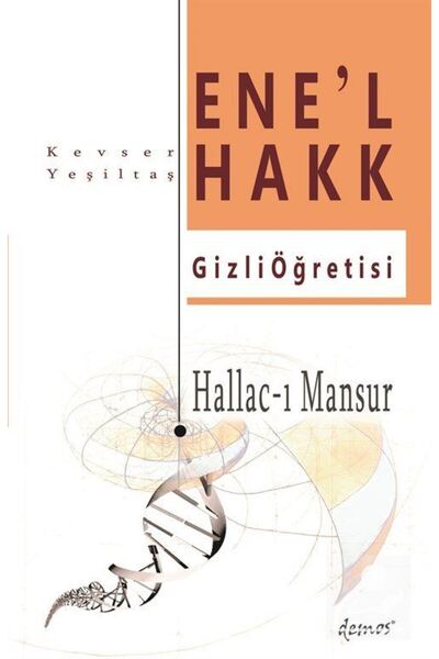 Demos Yayınları Hallac-ı Mansur-ene'l Hakk Gizli Öğretisi