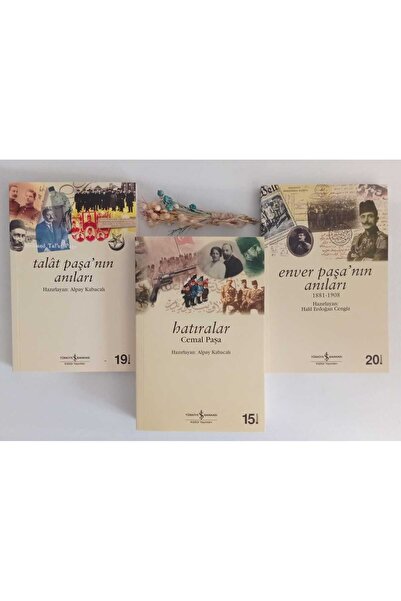 TÜRKİYE İŞ BANKASI KÜLTÜR YAYINLARI ENVER PAŞA'NIN ANILARI,TALAT PAŞA'NIN ANI...