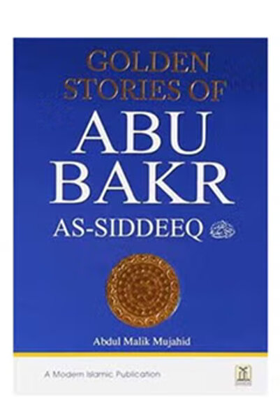 Darussalam Publishers International Golden stories of Abu Bakar