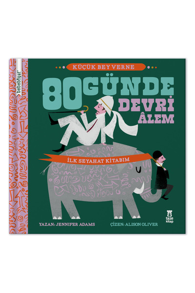 Taze Kitap Bebebiyat - 80 Günde Devri Alem