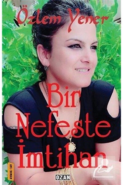 Ozan Yayıncılık Bir Nefeste Imtihan