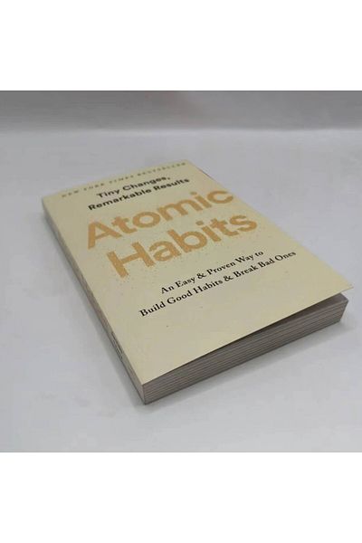 Choice Atomic Habits By James Clear An Easy Proven Way To Build Good Habits Break Bad Ones Self-Manageme...