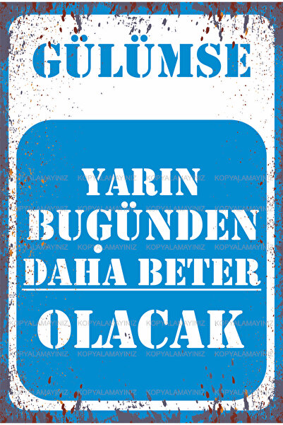 Hayat Poster ابتسم غدًا سيكون أفضل من اليوم، أقوال مضحكة، كتابات على الجدران،...