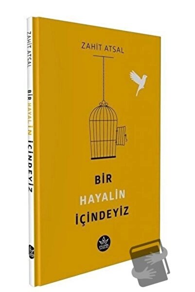 Genel Markalar Bir Hayalin Içindeyiz, Zahit Atsal, , Bir Hayalin Içindeyiz Ki...