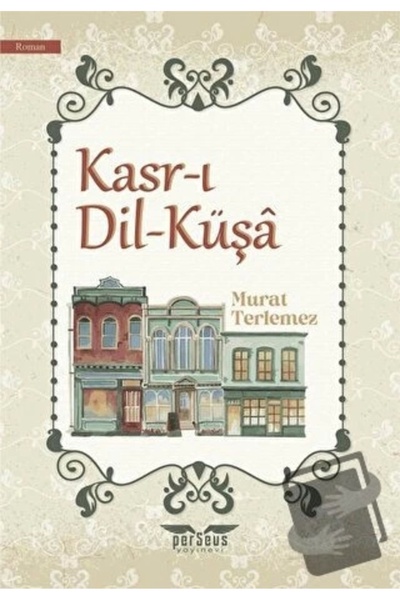 Genel Markalar Kasr_ı Dil Küşa Murat Terlemez