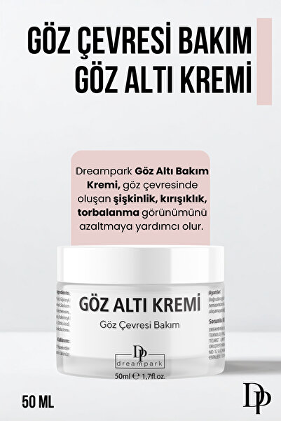 DREAMPARK Göz Altı Morlukları, Kırışıklık, Koyu Halka Ve Şişlik, Kafein Deste...
