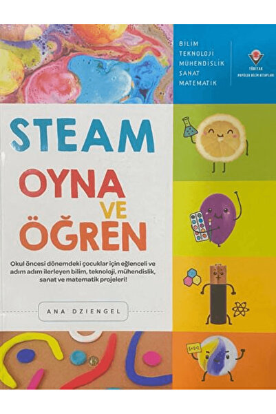 Tübitak Yayınları Steam Oyna Ve Öğren / Ana Dziengel / TÜBİTAK Yayınları / 97...