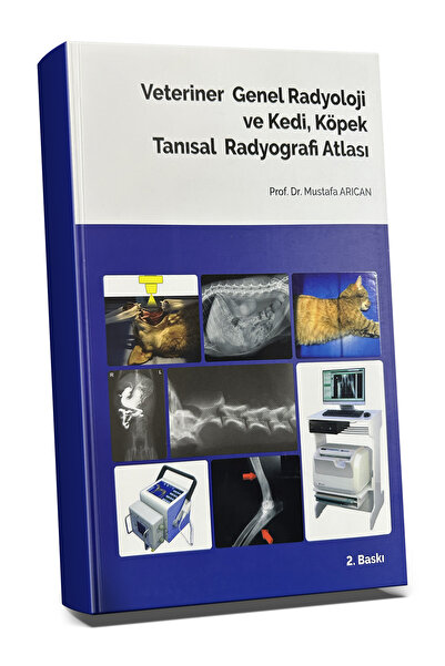 Hipokrat Kitabevi Veteriner Genel Radyoloji ve Kedi, Köpek Tanısal Radyografi Atlası