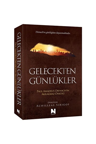 İndigo Kitap Gelecekten Günlükler Achilleas Sirigos Karton Kapak