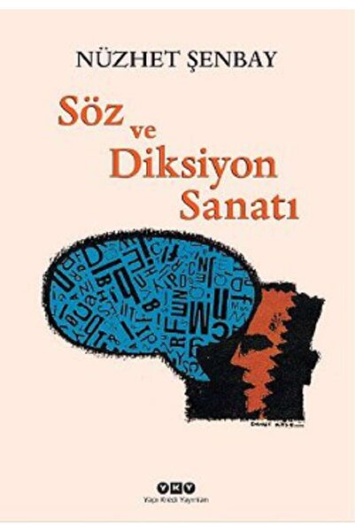Yapı Kredi Yayınları Söz ve Diksiyon Sanatı