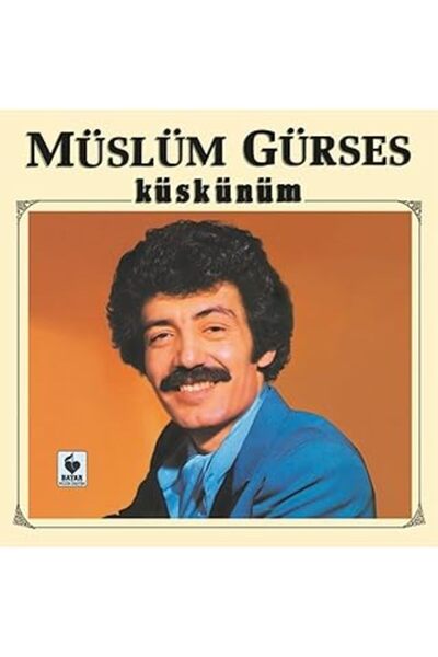 Bayar Müzik Müslüm Gürses - Küskünüm Plak