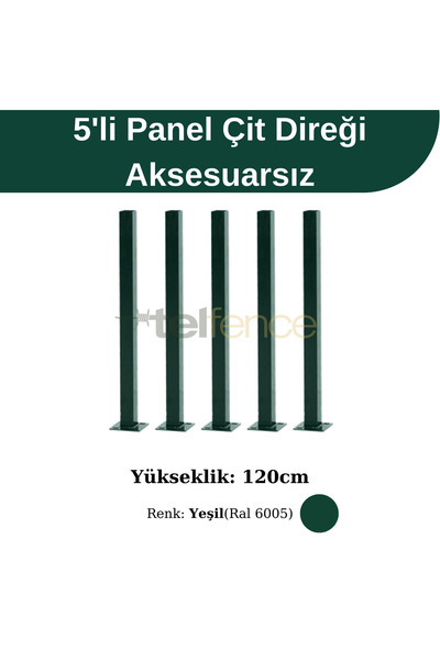 Telfence Panel Çit Direği 120cm Yeşil Renk (5 ADET)
