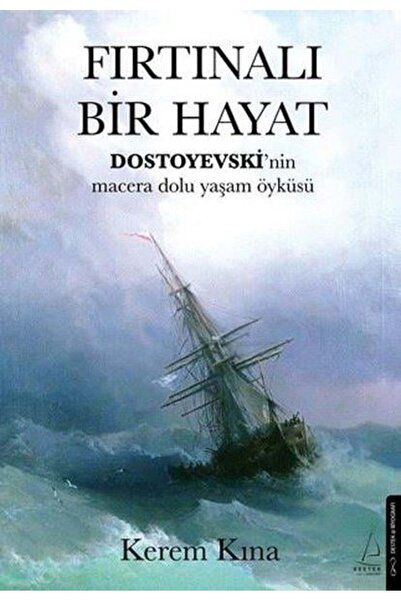 Destek Yayınları Fırtınalı Bir Hayat