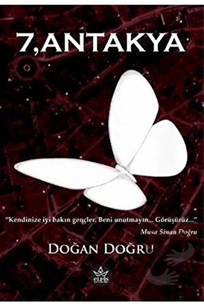 Elpis Yayınları 7,antakya / Doğan Doğru / / 9786256933729