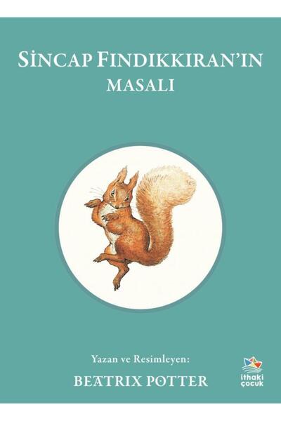 İthaki Çocuk Sincap Fındıkkıran’ın Masalı