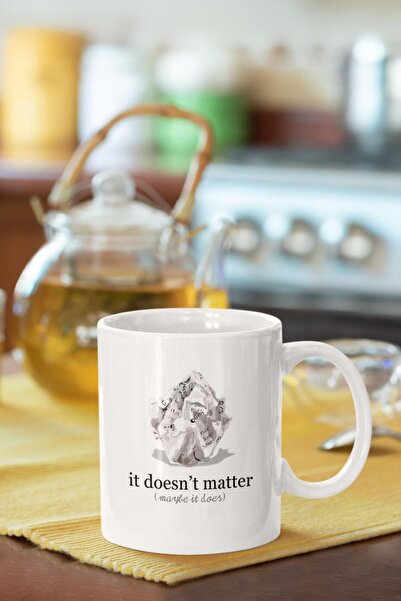 Merch&ice كوب مطبوع عليه عبارة It Doesnt Matter