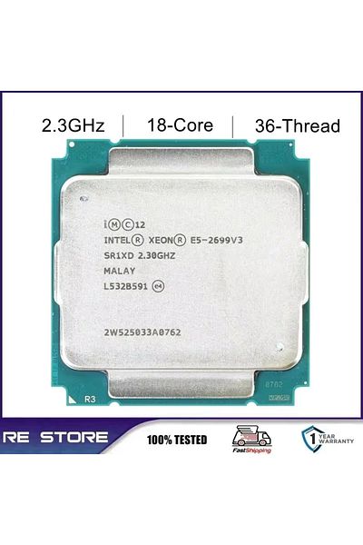Choice Intel Xeon E5 2699 V3 2.3Ghz 18-Core LGA 2011-3 cpu processor SR1XD