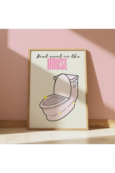 DES VU PRINT Best Seat In The House Tuvalet Banyo Posteri