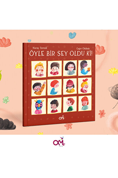 ÖYLE BİR ŞEY OLDU Kİ!
