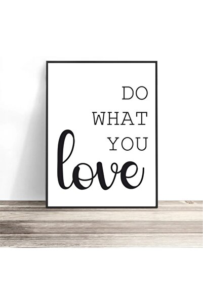 AR AJANS KANVAS TABLO Διακοσμητικό αφίσα MDF με θέμα  "Κάνε αυτό που αγαπάς "