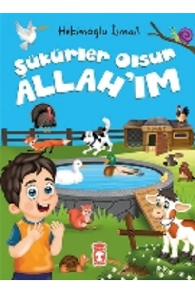 Timaş Çocuk Şükürler Olsun Allah'ım