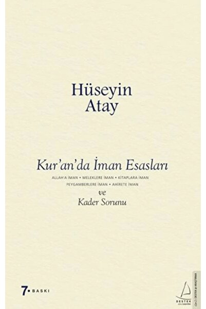 Destek Yayınları Kur’an’da İman Esasları ve Kader Sorunu