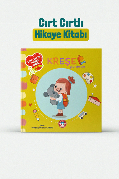 Çocuk Akademi Kreşe Gidiyorum Cırtlı Etkinlik Kitabı