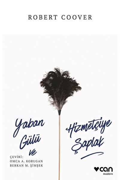 CAN Yaban Gülü ve Hizmetçiye Şaplak