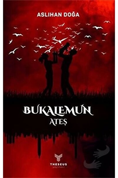Genel Markalar Bukalemun - Ateş, Aslıhan Doğa, , Bukalemun - Ateş Kitabı, 630...